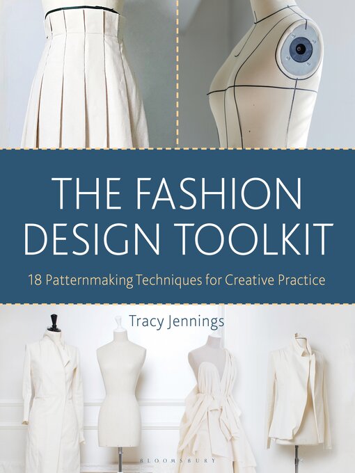 Title details for The Fashion Design Toolkit by Tracy Jennings - Available